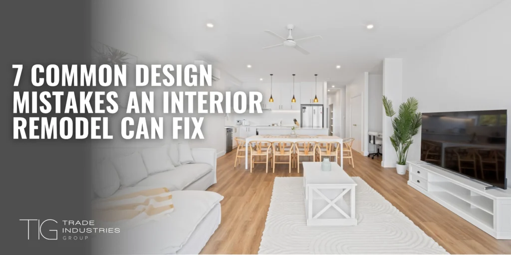 7 Common Shop Fit-Out Mistakes That Could Cost You Big 5 7 Common Design Mistakes An Interior Remodel Can Fix