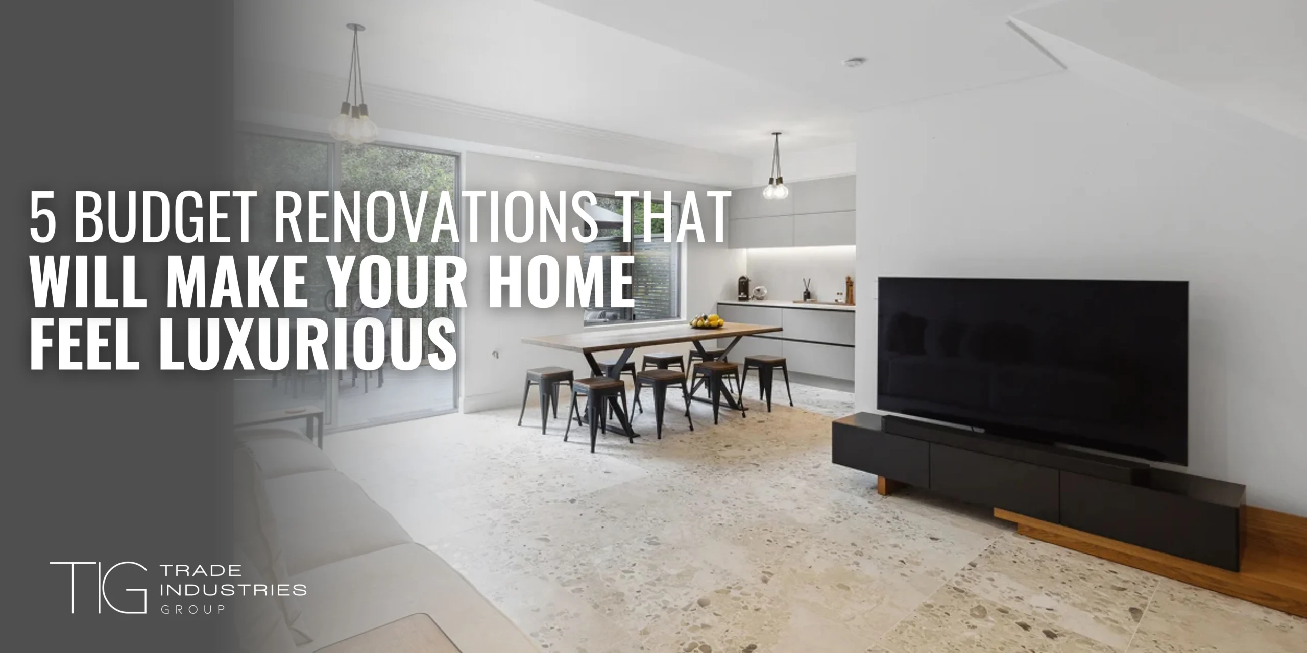 Affordable home upgrades for a luxurious feel